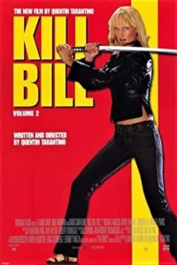 دانلود فیلم Kill Bill: Vol. 2 2004