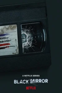 پوستر سریال دانلود سریال آینه سیاه بدون سانسور، کامل، رایگان Black Mirror