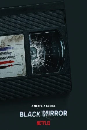 پوستر سریال دانلود سریال آینه سیاه بدون سانسور، کامل، رایگان Black Mirror (Black Mirror)