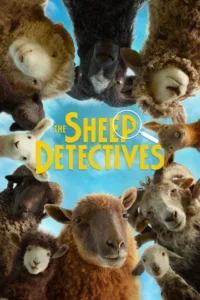 فیلم کارآگاهان گوسفند The Sheep Detectives 2026، رایگان و بدون سانسور