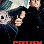 دانلود فیلم شهروند انتقام جو با Citizen Vigilante 2026