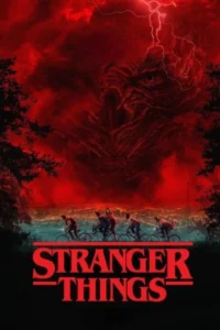 پوستر سریال دانلود سریال استرنجر تینگز Stranger Things – چیزهای عجیب