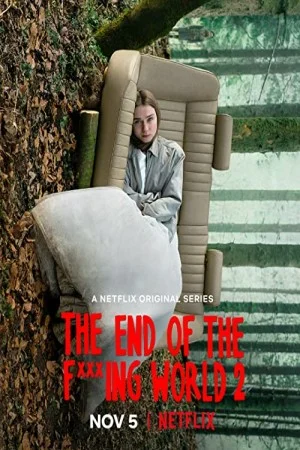 پوستر سریال دانلود سریال The End of the F***ing World (The End of the F)