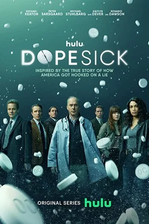 پوستر سریال دانلود سریال Dopesick (Dopesick)