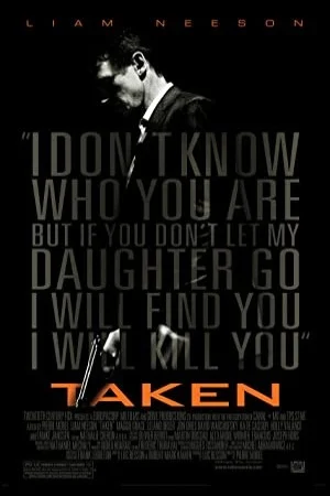 پوستر فیلم دانلود فیلم Taken 2008 (Taken 2008)