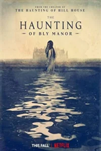 پوستر سریال دانلود سریال The Haunting of Bly Manor