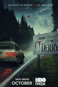 دانلود سریال It: Welcome to Derry