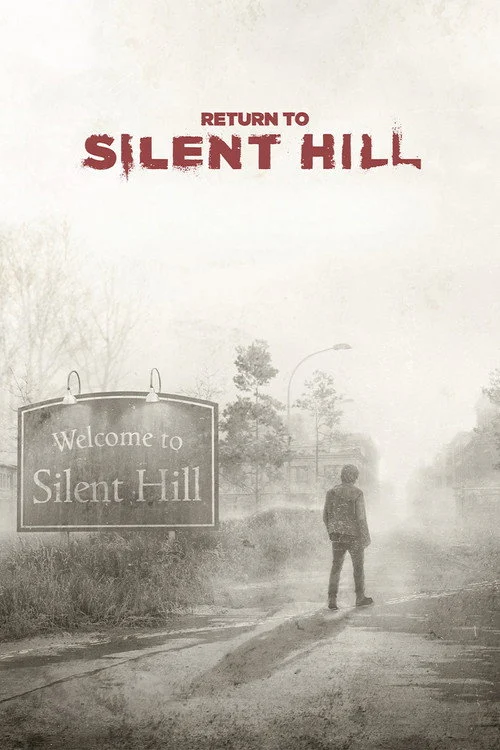 پوستر فیلم فیلم Return to Silent Hill بازگشت به سایلنت هیل 2026 (Return to Silent Hill)