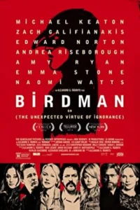پوستر فیلم دانلود فیلم Birdman or (The Unexpected Virtue of Ignorance) 2014