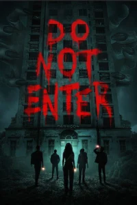 فیلم Do Not Enter ورود ممنوع 2026