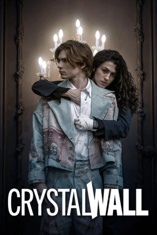 سریال Crystal Wall دیوار کریستالی