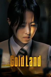 سریال کره ای Gold Land گلد لند