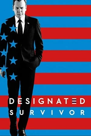 پوستر سریال دانلود سریال Designated Survivor (Designated Survivor)