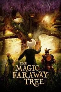 فیلم The Magic Faraway Tree درخت جادویی دوردست ها 2026