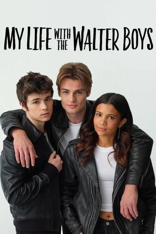 سریال My Life with the Walter Boys زندگی من با پسران والتر