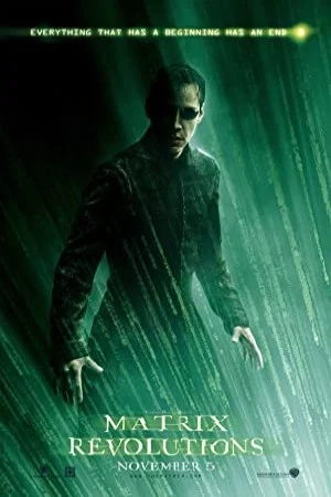 پوستر فیلم فیلم The Matrix Revolutions انقلاب های ماتریکس 2003 (The Matrix Revolutions)