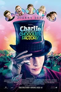 فیلم Charlie and the Chocolate Factory چارلی و کارخانه شکلات سازی 2005