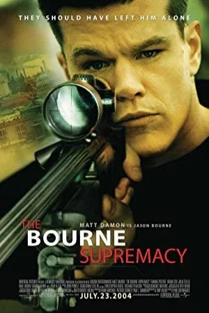پوستر فیلم فیلم The Bourne Supremacy برتری بورن 2004 (The Bourne Supremacy)