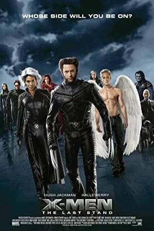 پوستر فیلم فیلم X-Men: The Last Stand مردان ایکس: آخرین ایستادگی 2006 (X-Men: The Last Stand)
