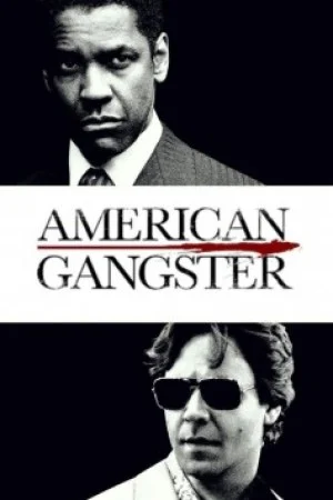 پوستر فیلم فیلم American Gangster گانگستر آمریکایی 2007 (American Gangster)