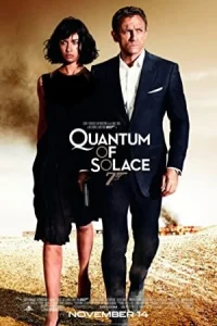 فیلم Quantum of Solace ذره‌ای آرامش 2008