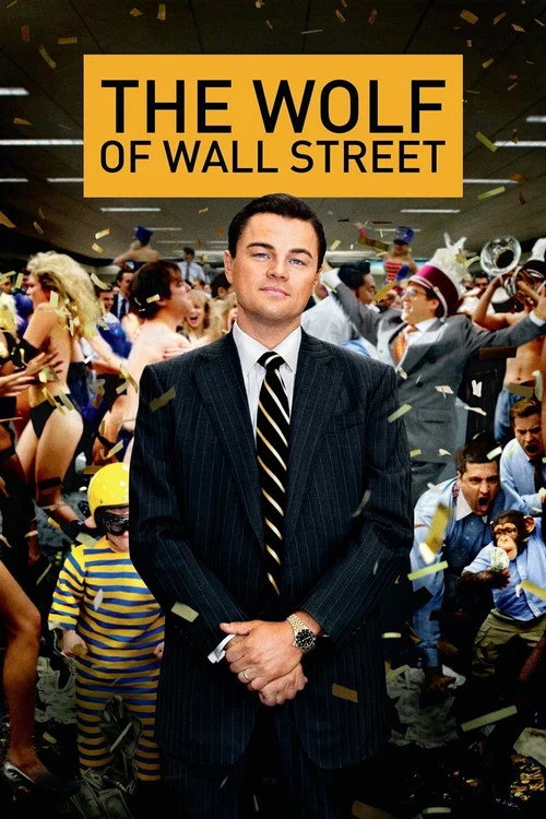 پوستر فیلم فیلم The Wolf of Wall Street گرگ وال اِستریت 2013 (The Wolf of Wall Street)