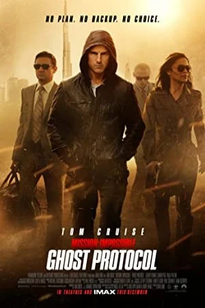 پوستر فیلم فیلم Mission: Impossible – Ghost Protocol مأموریت: غیرممکن – پروتکل شبح 2011 (Mission: Impossible)