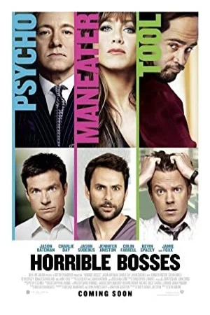 پوستر فیلم فیلم Horrible Bosses رئیس های وحشتناک 2011 (Horrible Bosses)