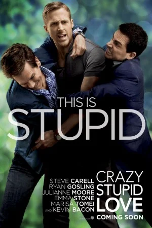 پوستر فیلم فیلم Crazy, Stupid, Love. دیوانه، احمق، عشق 2011 (Crazy, Stupid, Love)
