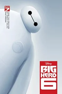 پوستر فیلم انیمیشن سینمایی Big Hero 6 شش قهرمان بزرگ 2014