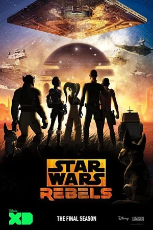 انیمیشن سریالی Star Wars: Rebels جنگ ستارگان: آشوب گران