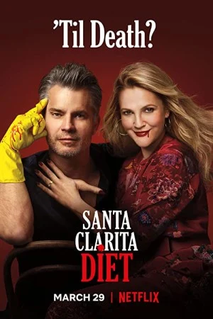 پوستر سریال سریال Santa Clarita Diet رژیم سانتا کلاریتا (Santa Clarita Diet)