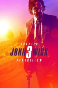 فیلم John Wick: Chapter 3 – Parabellum جان ویک: بخش ۳ – پارابلوم 2019