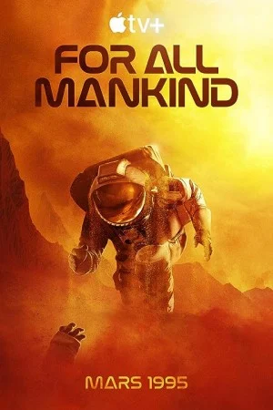 سریال For All Mankind برای تمام بشریت