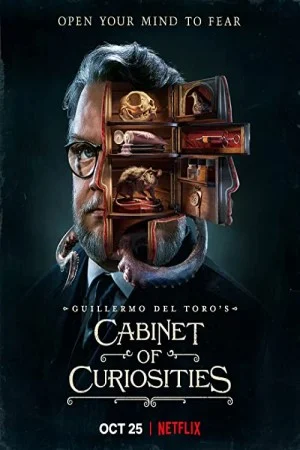 پوستر سریال سریال Guillermo del Toro’s Cabinet of Curiosities حجره عجایب (s Cabinet of Curiosities)