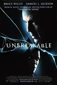 فیلم Unbreakable شکست‌ناپذیر 2000